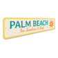 Palm Beach For Sunshine And Surf Sign