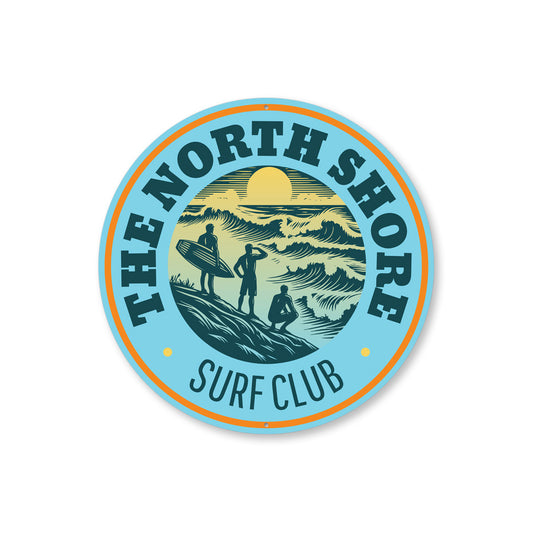 The North Shore Surf Club Sign