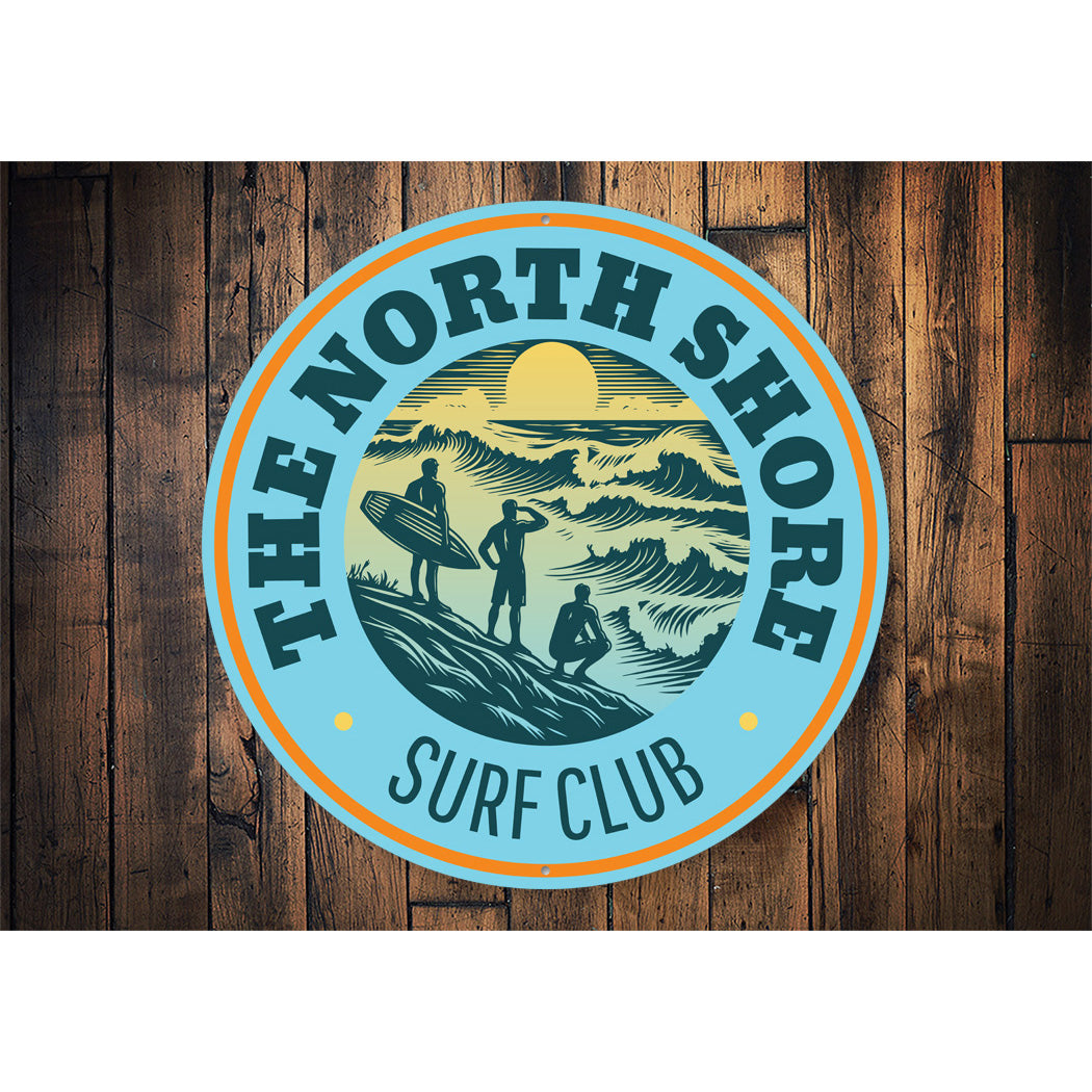 The North Shore Surf Club Sign