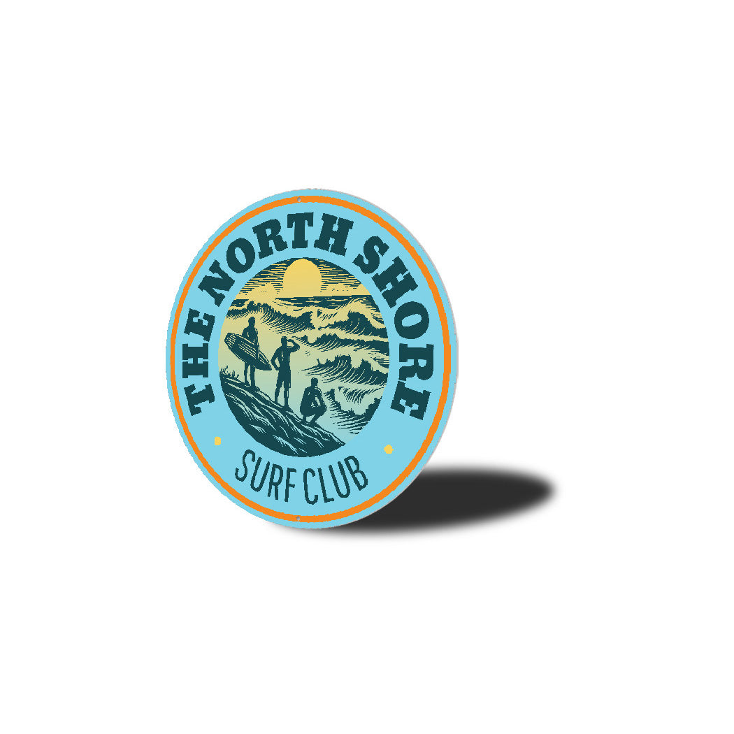 The North Shore Surf Club Sign