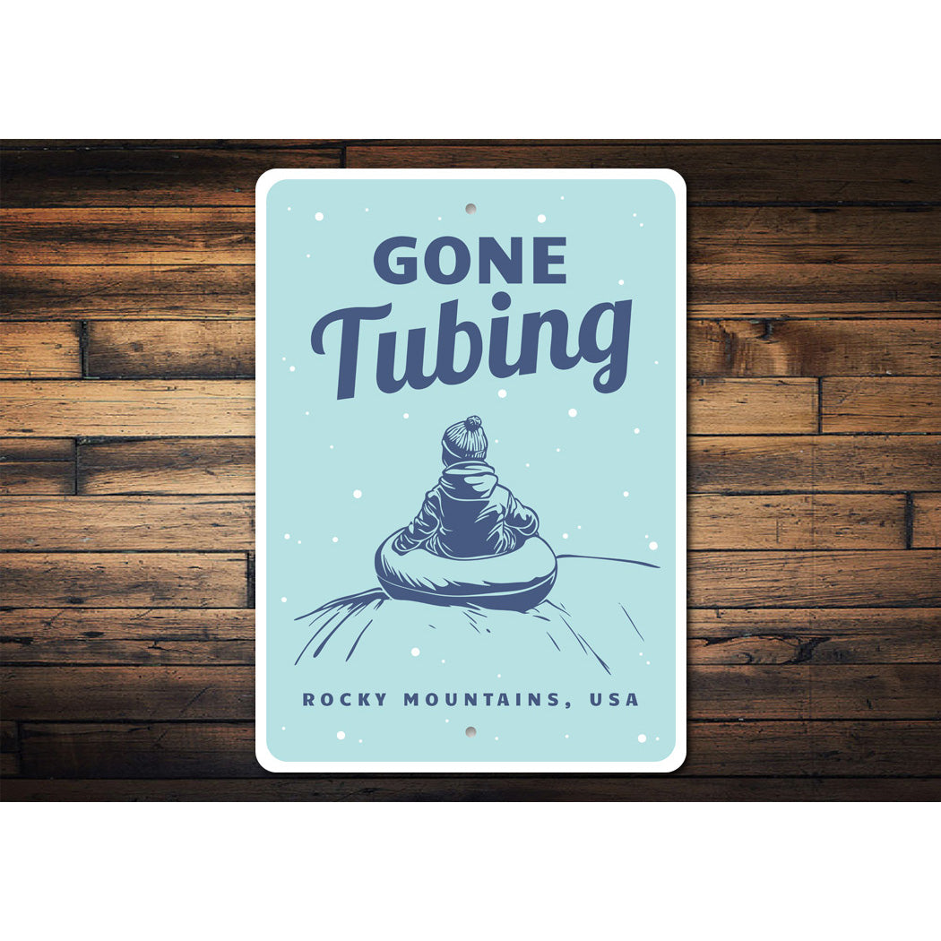 Rocky Mountains USA Gone Tubing Winter Snow Sign