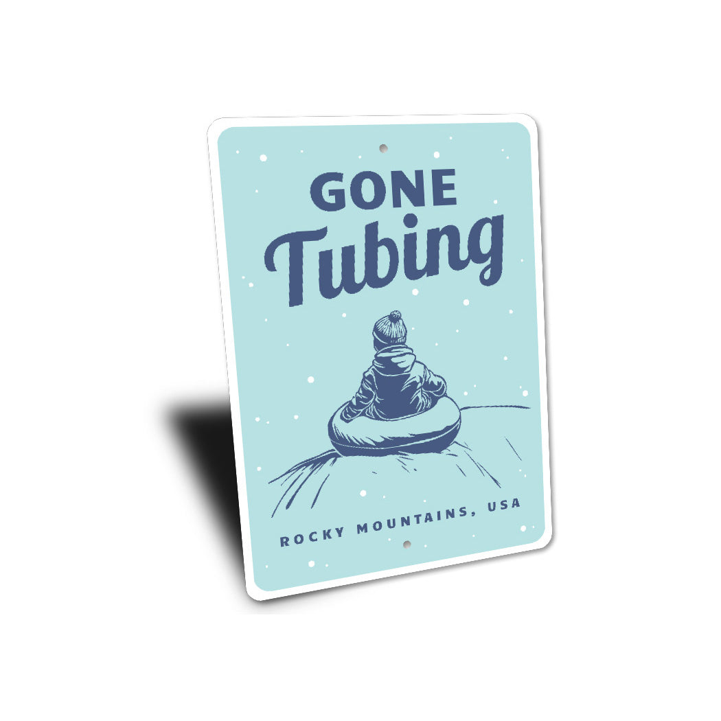 Rocky Mountains USA Gone Tubing Winter Snow Sign