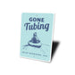 Rocky Mountains USA Gone Tubing Winter Snow Sign