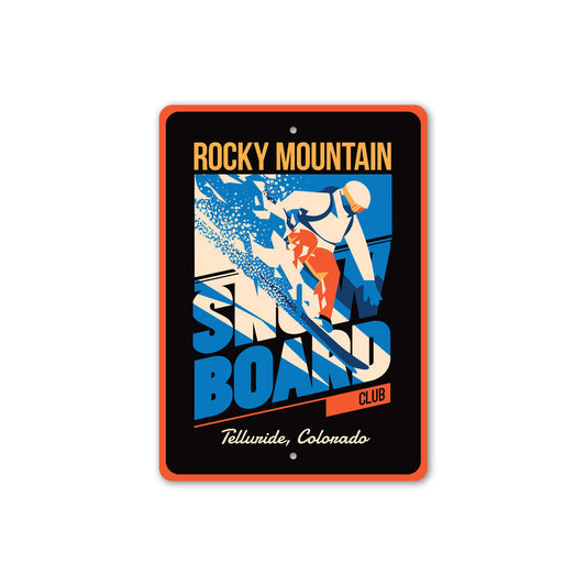 Telluride Colorado Snowboard Rocky Mountain Club Sign