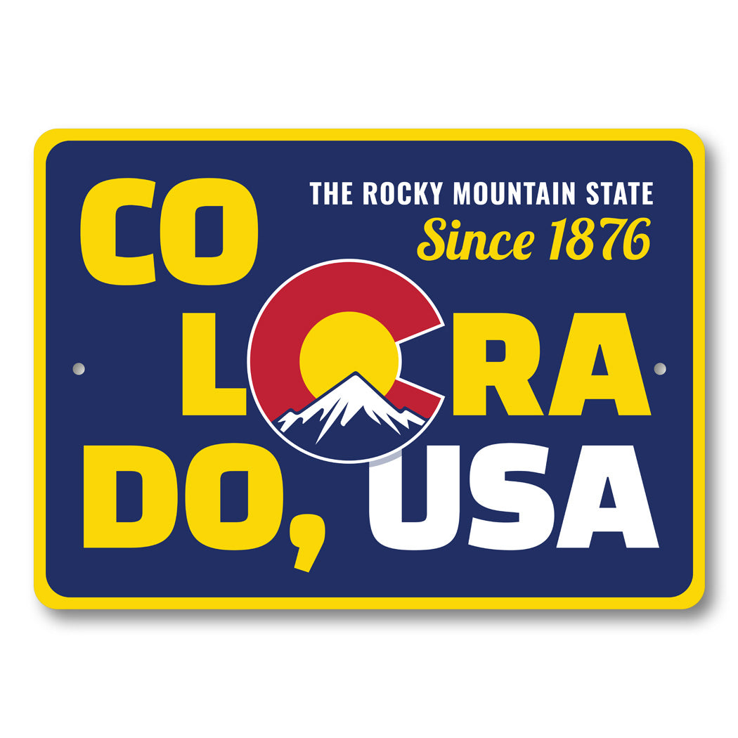 Colorado USA The Rocky Mountain State Since 1876 Sign