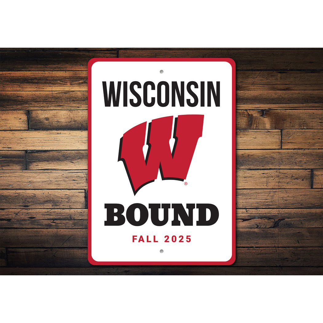 University of Wisconsin Bound Sign