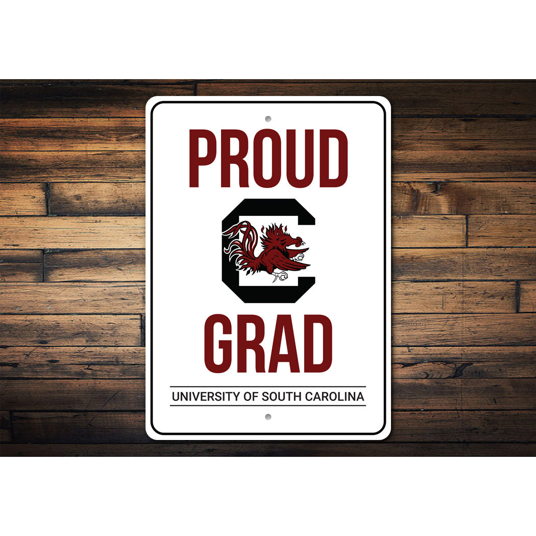 University Of South Carolina Proud Grad Sign