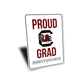 University Of South Carolina Proud Grad Sign