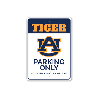 Auburn University Tiger Parking Only Sign