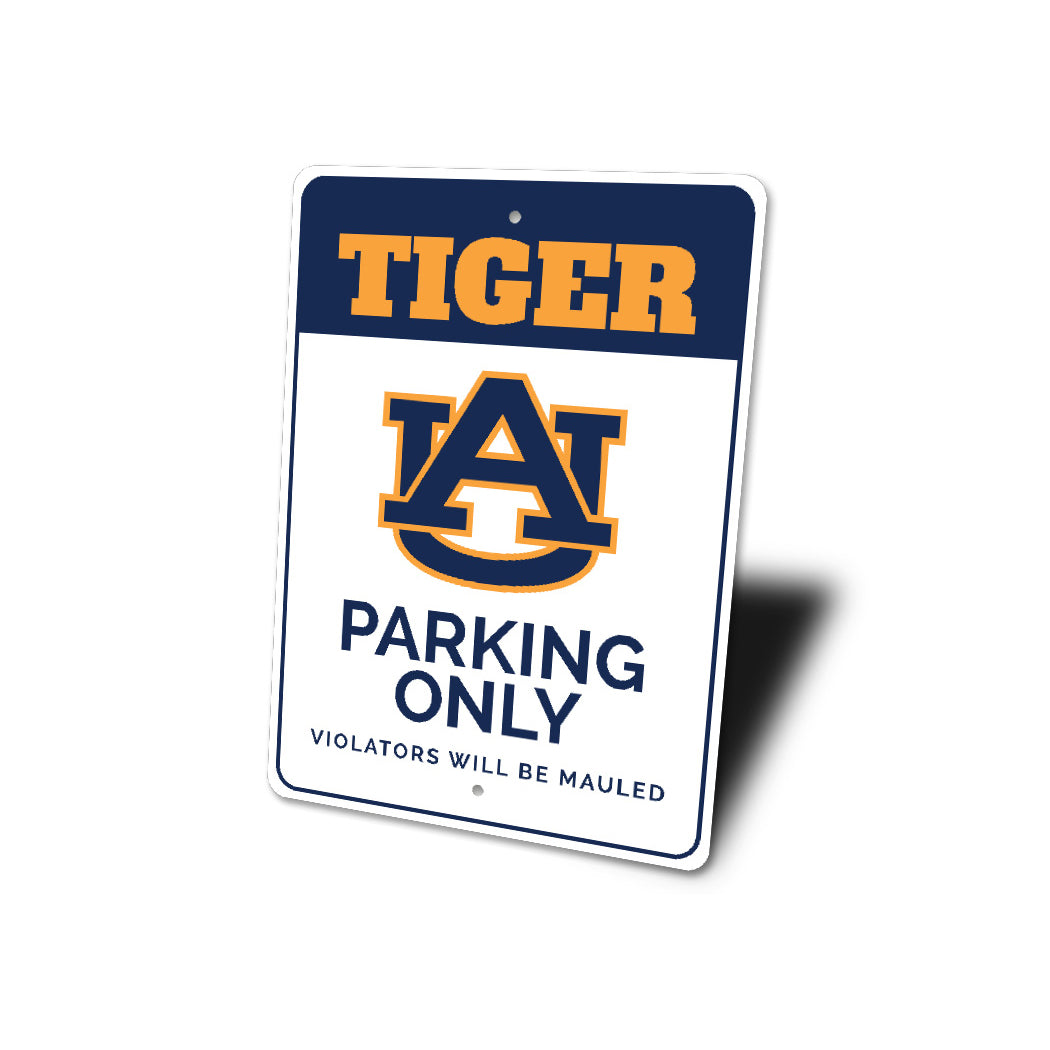 Auburn University Tiger Parking Only Sign