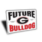 University Of Georgia Future Bulldog Sign