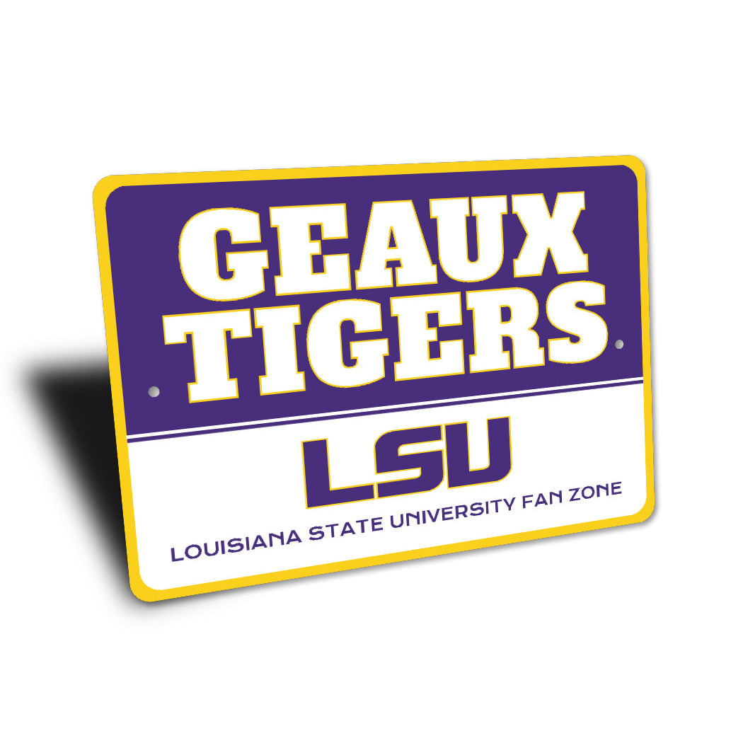 Geaux Tigers Louisiana State University Fan Zone Sign