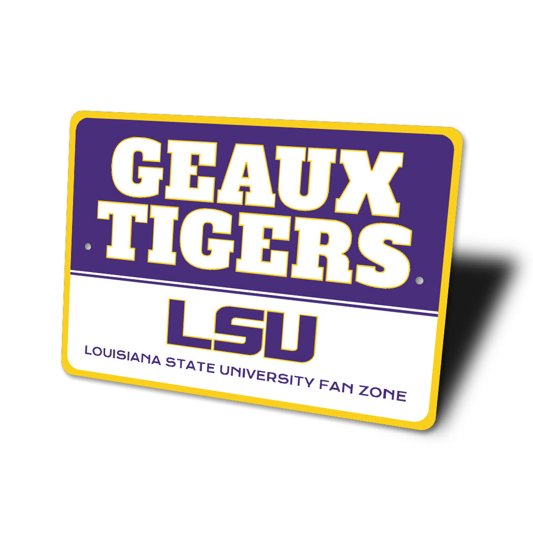 Geaux Tigers Louisiana State University Fan Zone Sign