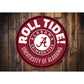 University Of Alabama Crimson Tide Roll Tide Sign