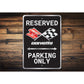 Chevrolet Corvette Flags Logo Reserved Parking Only Sign