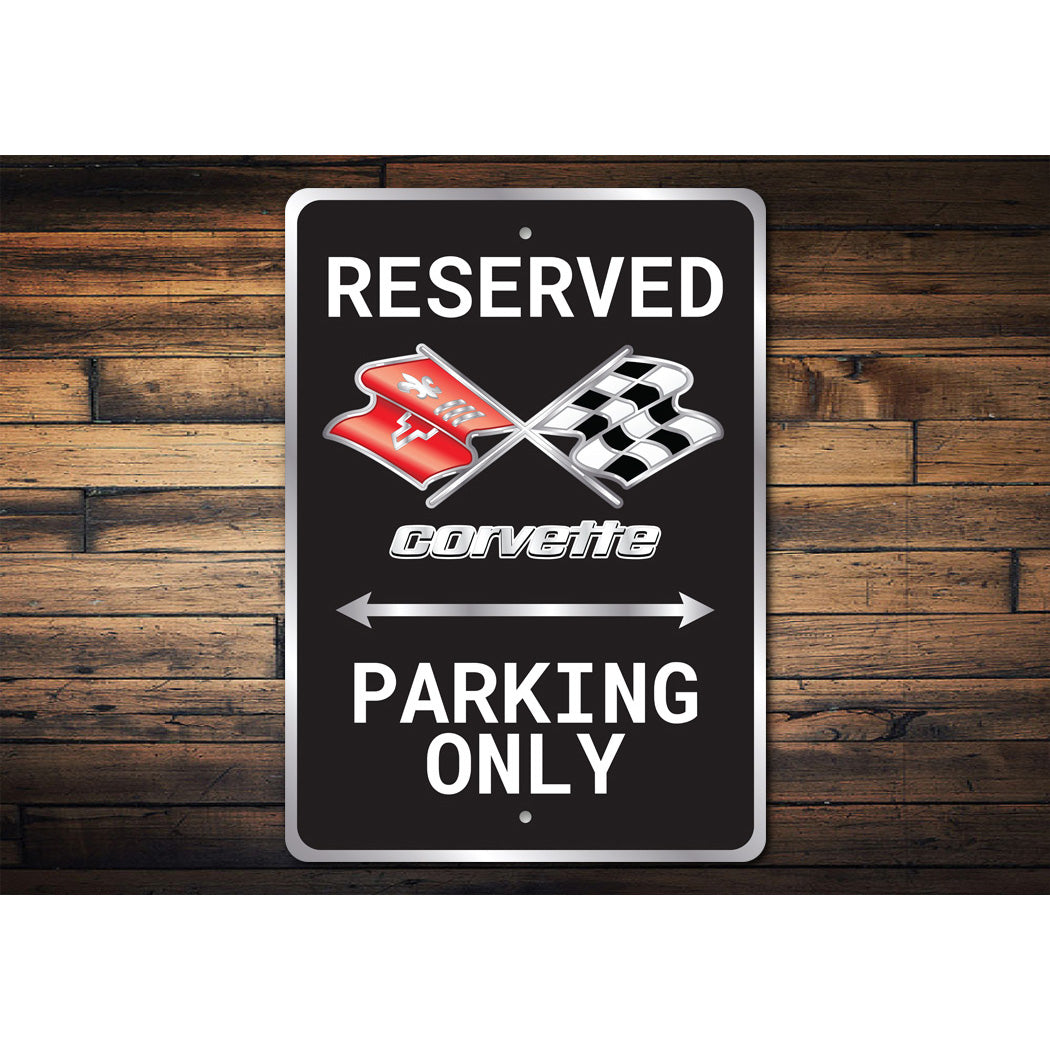 Chevrolet Corvette Flags Logo Reserved Parking Only Sign