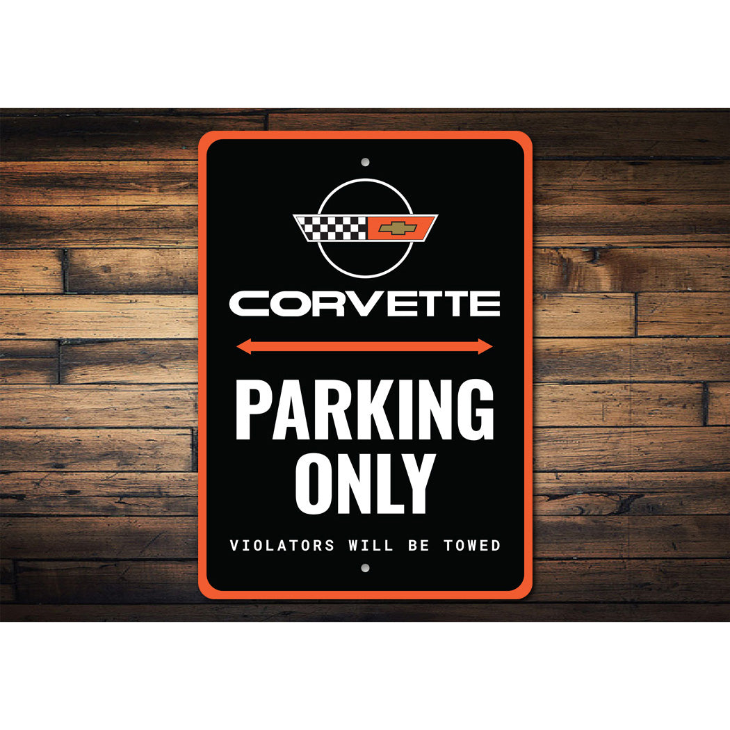 Chevy Corvette Parking Only Violators Will Be Towed Sign