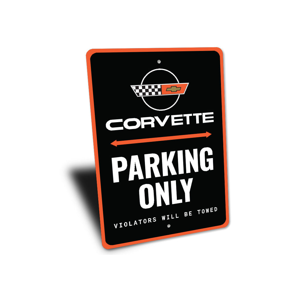 Chevy Corvette Parking Only Violators Will Be Towed Sign