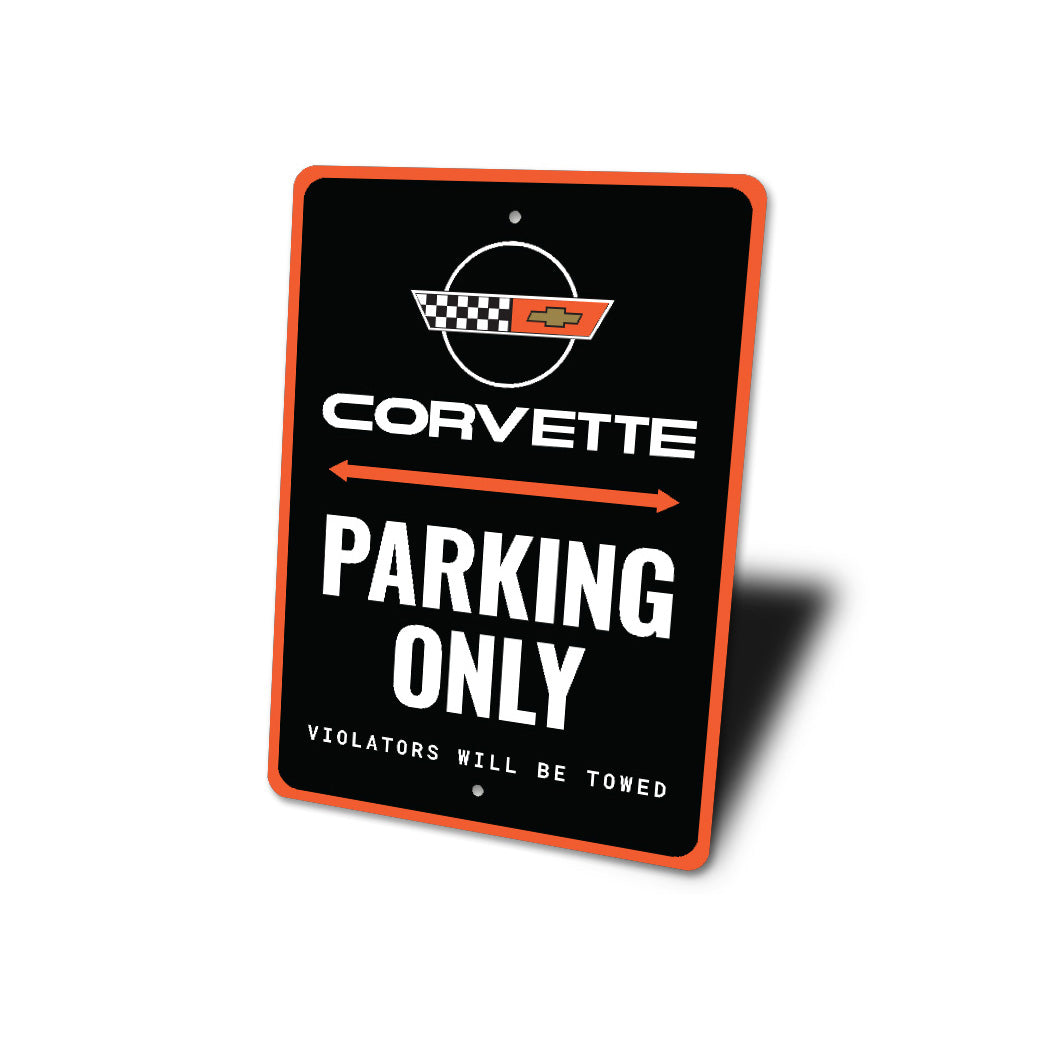 Chevy Corvette Parking Only Violators Will Be Towed Sign