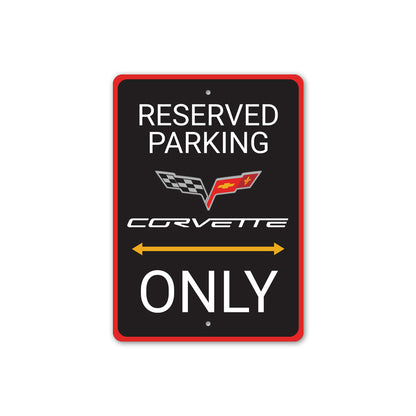 Corvette Reserved Parking Only Badge Sign