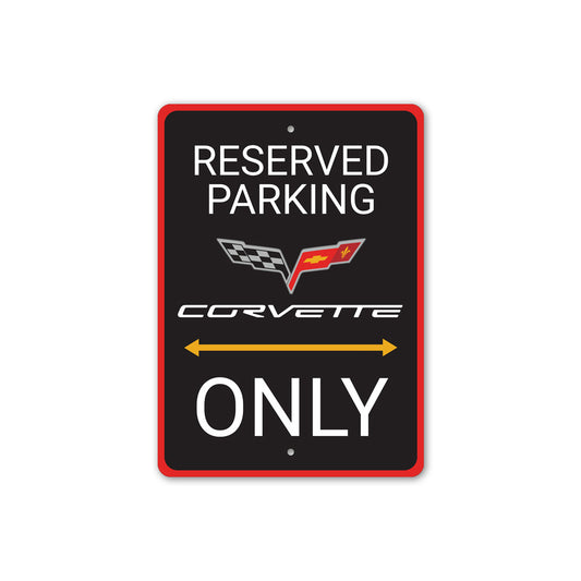 Corvette Reserved Parking Only Badge Sign