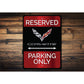 Reserved Corvette Parking Only Metal Decor Sign
