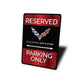 Reserved Corvette Parking Only Metal Decor Sign