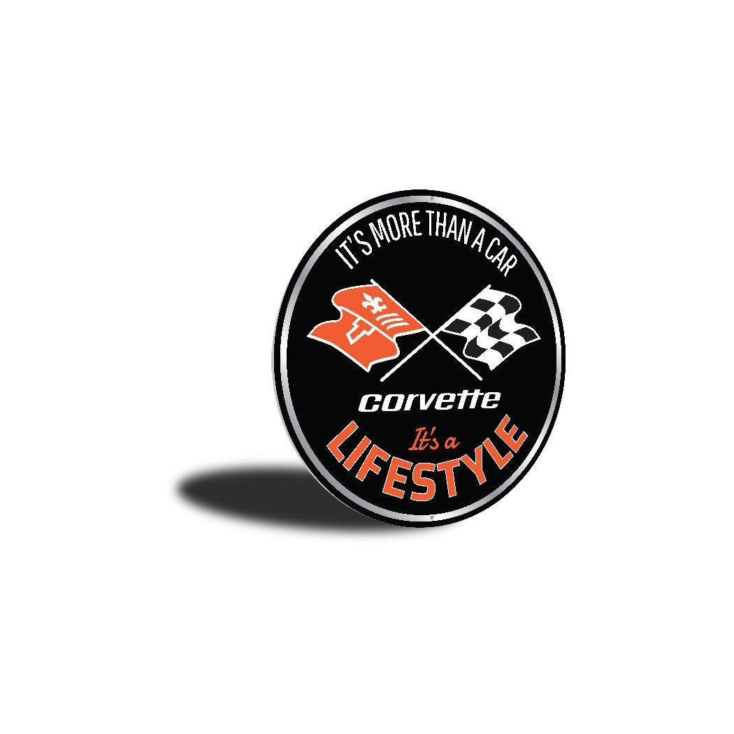 Corvette More Than A Car Its A Lifestyle Round Sign