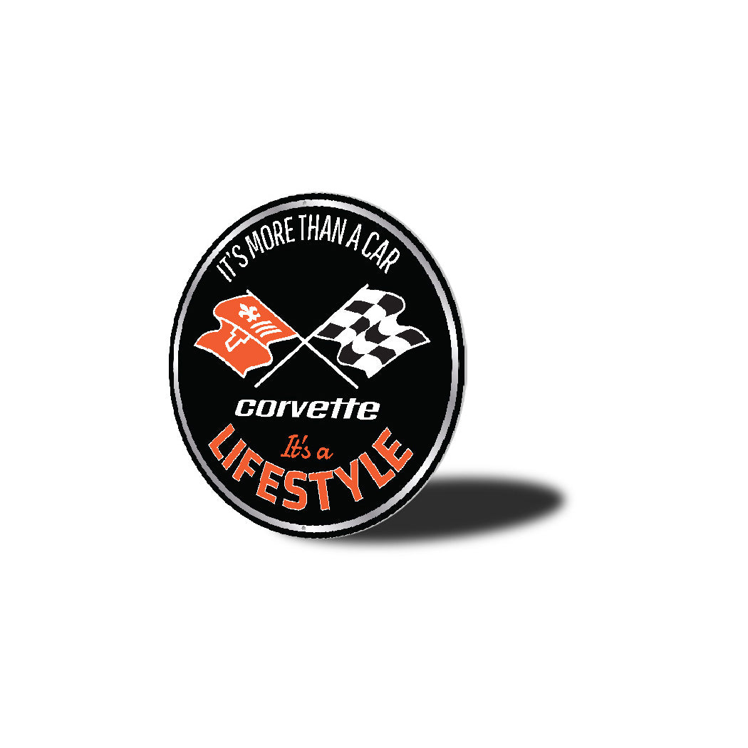 Corvette More Than A Car Its A Lifestyle Round Sign