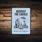 Bear & Alien Respect The Locals Novelty Sign