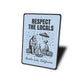 Bear & Alien Respect The Locals Novelty Sign