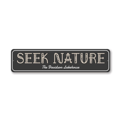 Custom Lakehouse Sign Seek Nature