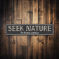 Custom Lakehouse Sign Seek Nature