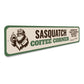 Sasquatch Coffee Corner Famous Hidden Blend Sign