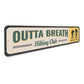 Outta Breath Hiking Club Just Give Us A Minute Sign