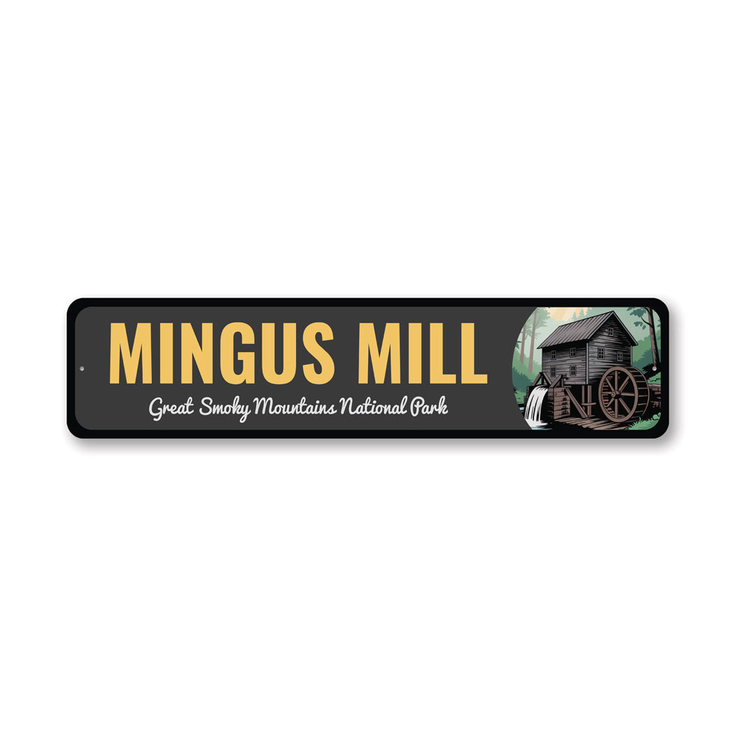 Mingus Mill Great Smoky Mountains National Park Sign