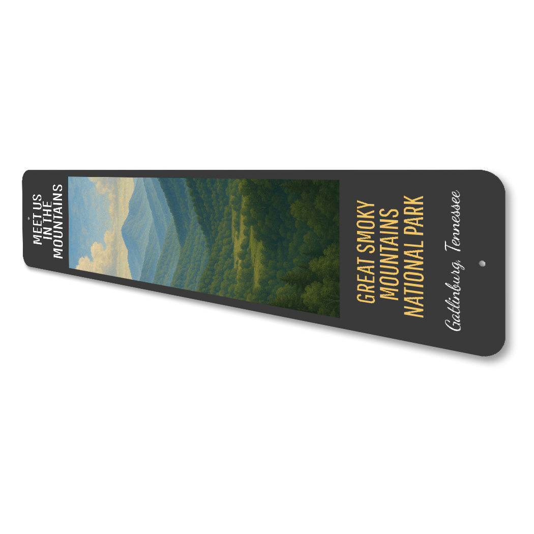 Meet Us In The Mountains Smoky National Park Sign