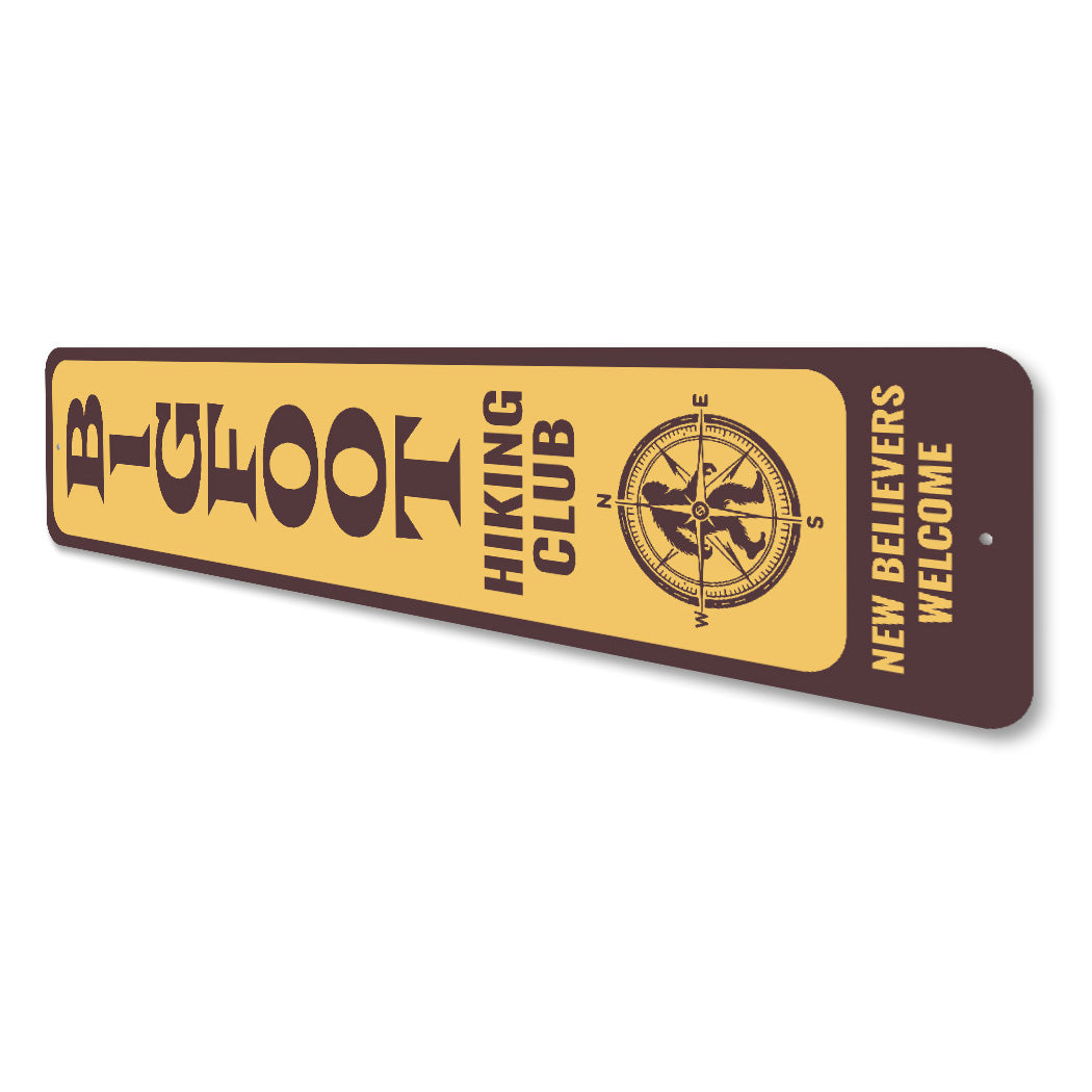 Bigfoot Hiking Club New Believers Welcome Compass Sign