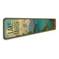 Lake Tahoe Relax And Enjoy Sierra Nevada Sign