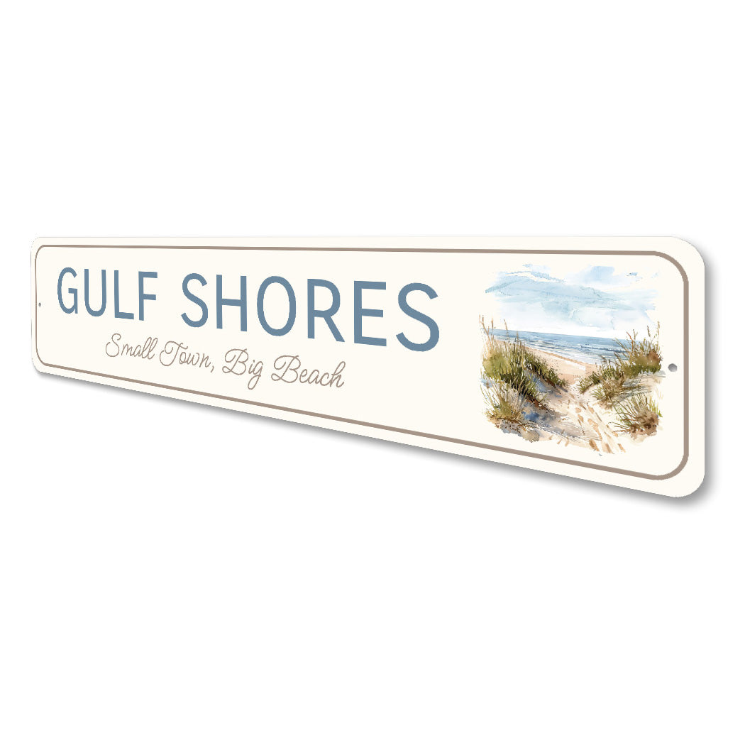 Gulf Shores Small Town Big Beach Sign