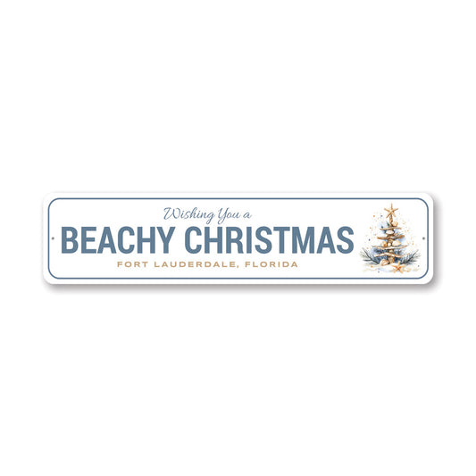 Wishing You A Beachy Christmas Fort Lauderdale Florida Sign