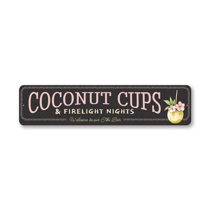 Coconut Cups And Firelight Nights Welcome To Our Tiki Bar Sign