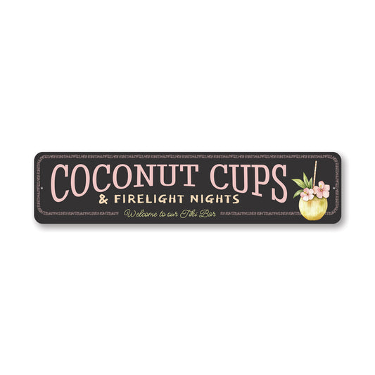 Coconut Cups And Firelight Nights Welcome To Our Tiki Bar Sign