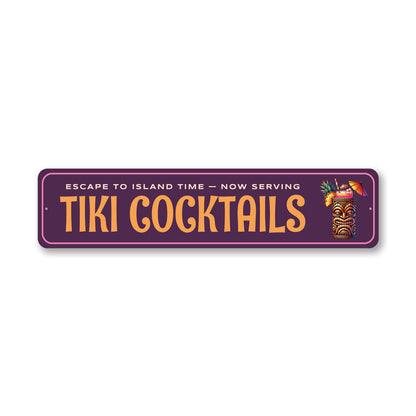 Escape To Island Time Now Serving Tiki Cocktails Sign