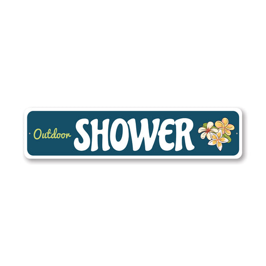 Outdoor Shower Flower Sign
