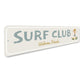 Surf Club Welcome Friends Sign