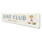 Surf Club Welcome Friends Sign