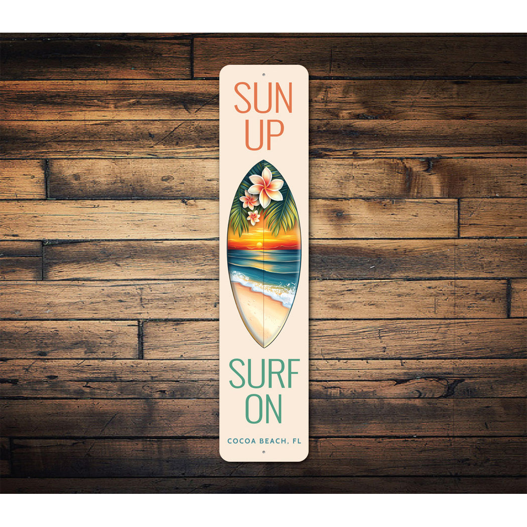 Sun Up Surf On Cocoa Beach Florida Surfboard Sign