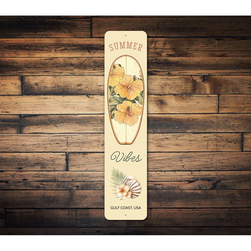 Summer Vibes Gulf Coast Surfboard Sign