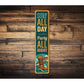 Surf All Day Party All Night Surfing Sign